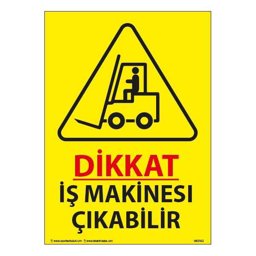 İş Makinesi Çıkabilir Uyarı Levhası 25X35 3mm U02162 İş Makinesi Çıkabilir Uyarı Levhası 25X35 3mm U02162
