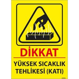 Yüksek Sıcaklık Tehlikesi Uyarı Levhası U02026 Yüksek Sıcaklık Tehlikesi Uyarı Levhası U02026
