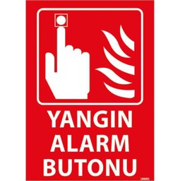 Yangın Alarm Butonu Uyarı Levhası U06001 Fosforlu Yangın Alarm Butonu Uyarı Levhası U06001 Fosforlu