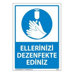 Ellerinizi Dezenfekte Edin Uyarı Levhası 25X35 3mm U03116 Ellerinizi Dezenfekte Edin Uyarı Levhası 25X35 3mm U03116