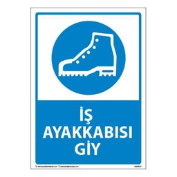 İş Ayakkabısı Giy Uyarı Levhası 25X35 3mm U03037 İş Ayakkabısı Giy Uyarı Levhası 25X35 3mm U03037