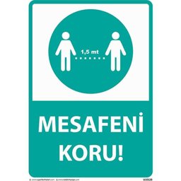 Mesafeni Koru Uyarı Levhası U10128 Mesafeni Koru Uyarı Levhası U10128