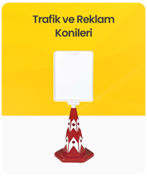 Trafik ve Reklam Konileri kategorisindeki ürünleri göster Trafik ve Reklam Konileri kategorisi için resim