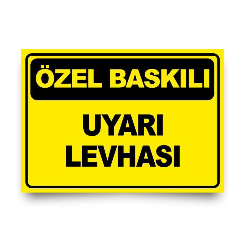 Baskılı Uyarı Levhaları resmi