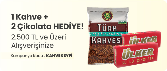 2.500 TL ve Üzeri Alışverişinize Kahve + Çikolata Hediye !