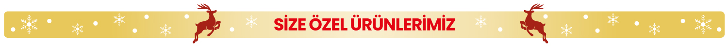 Size Özel Ürünlerimiz