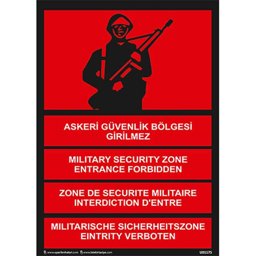 Askeri Güvenlik Bölgesi Girilmez Uyarı Levhası U01175