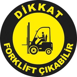Forklift Çıkabilir Yer Etiketi 30 cm Çap U21029